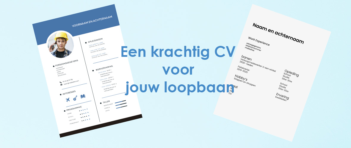 Een krachtig CV voor jouw loopbaan